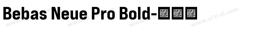 Bebas Neue Pro Bold字体转换